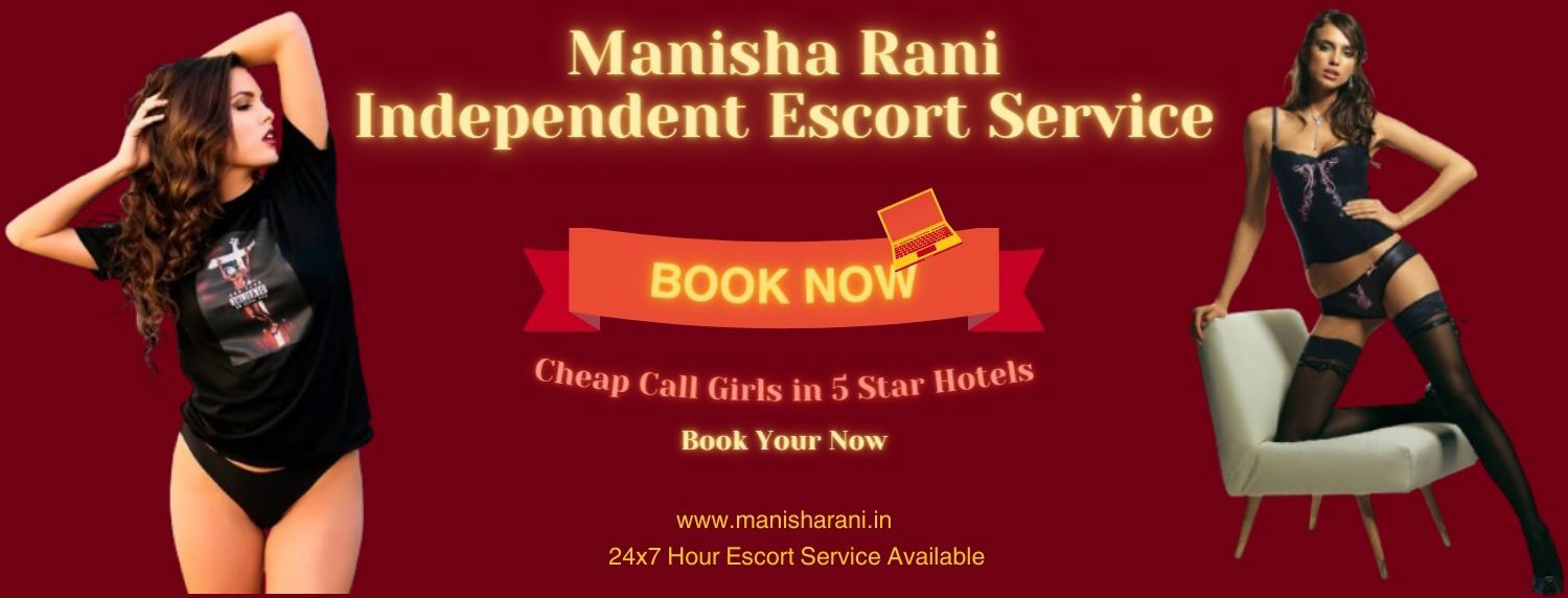 Manisha Rani Saket escort service bannner